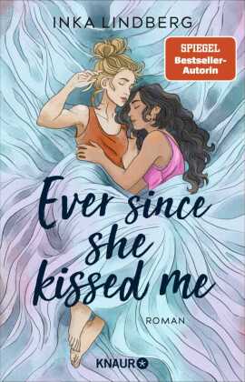 Ever since she kissed me