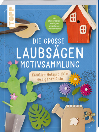 Die große Laubsägen-Motivsammlung