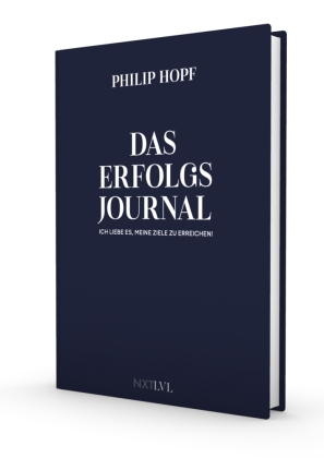 Das Erfolgsjournal - Ich liebe es, meine Ziele zu erreichen, d...