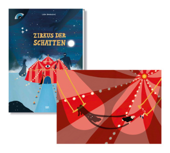 Zirkus der Schatten - Ein magisches Bilderbuch über Gefühle, Angst und Mut für Kinder ab 4 Jahren, Hardcover mit eingelegtem Print | Format (Vollformat): 20,5 x 29 cm | signiert | Auflage limitiert auf 50 Exemplare