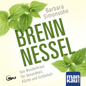 Brennnessel. Hörbuch, m. 1 Buch