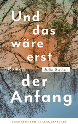Und das wäre erst der Anfang