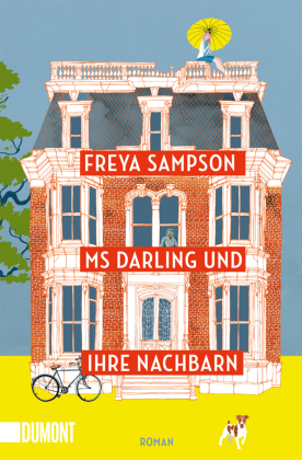 Ms Darling und ihre Nachbarn