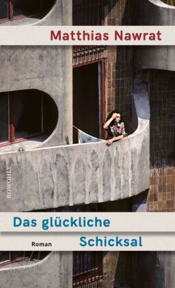 Das glückliche Schicksal