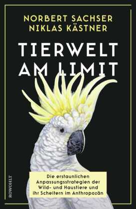 Tierwelt am Limit