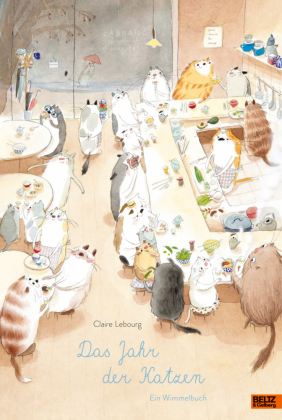 Das Jahr der Katzen. Ein Wimmelbuch