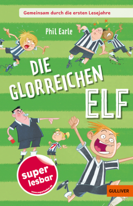 Gemeinsam durch die ersten Lesejahre. Die glorreichen Elf 