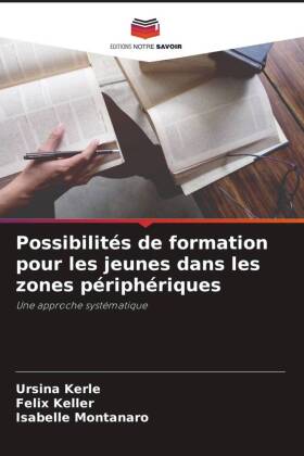 Possibilités de formation pour les jeunes dans les zones pér...
