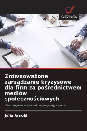 Zrównowazone zarzadzanie kryzysowe dla firm za posrednictwem ...