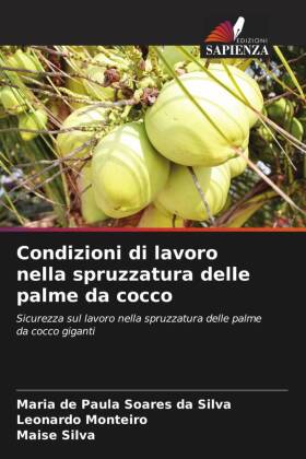 Condizioni di lavoro nella spruzzatura delle palme da cocco 