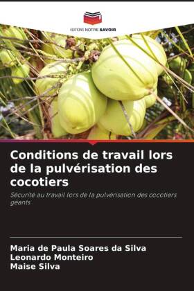 Conditions de travail lors de la pulvérisation des cocotiers