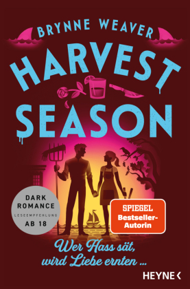 Harvest Season - Wer Hass sät, wird Liebe ernten ...
