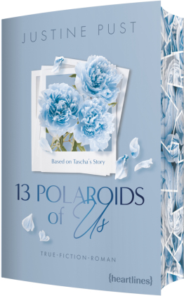 13 Polaroids of Us - Based on Tascha's Story