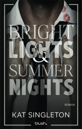 Bright Lights and Summer Nights