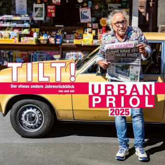 TILT! 2025 - Der etwas andere Jahresrückblick von und mit Urb...