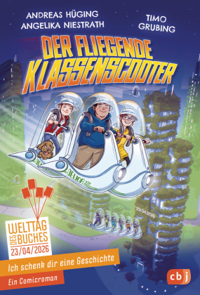 Ich schenk dir eine Geschichte 2026 - Der fliegende Klassensco...