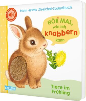Hör mal, wie ich knabbern kann (Mein erstes Streichel-Soundbu...