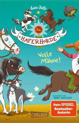 Die Haferhorde 2: Volle Mähne!