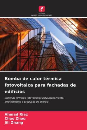 Bomba de calor térmica fotovoltaica para fachadas de edifícios