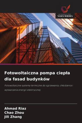 Fotowoltaiczna pompa ciepla dla fasad budynków