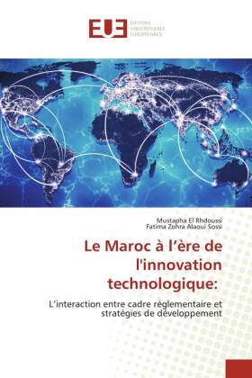 Le Maroc à l'ère de l'innovation technologique: 