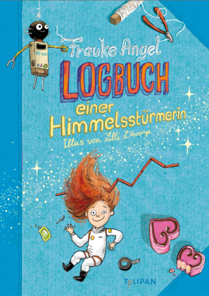 Logbuch einer Himmelsstürmerin