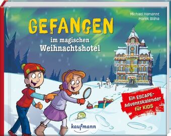 Gefangen im magischen Weihnachtshotel - Ein Escape-Adventskale...