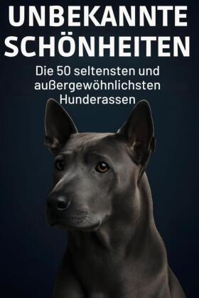 Unbekannte Schönheiten
