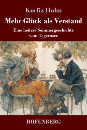 Mehr Glück als Verstand