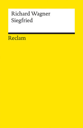 Der Ring des Nibelungen. Zweiter Tag: Siegfried