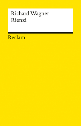 Rienzi, der Letzte der Tribunen