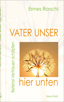 Vater unser hier unten