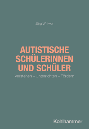 Autistische Schülerinnen und Schüler