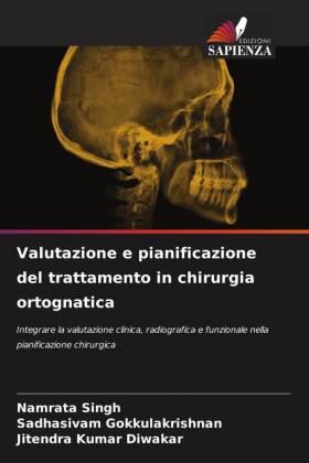 Valutazione e pianificazione del trattamento in chirurgia ortognatica 