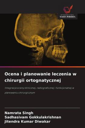 Ocena i planowanie leczenia w chirurgii ortognatycznej