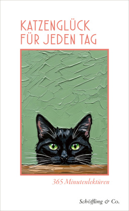 Katzenglück für jeden Tag