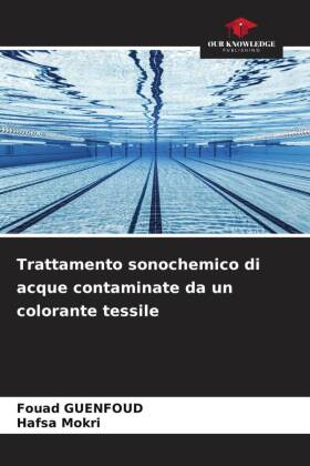 Trattamento sonochemico di acque contaminate da un colorante t...