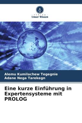 Eine kurze Einführung in Expertensysteme mit PROLOG