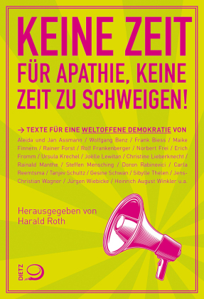 Keine Zeit für Apathie, keine Zeit zu schweigen!