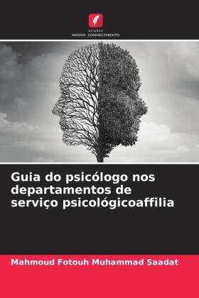 Guia do psicólogo nos departamentos de serviço psicológicoa...