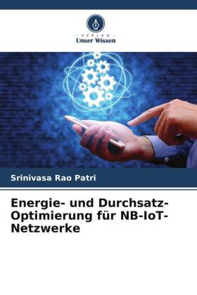 Energie- und Durchsatz-Optimierung für NB-IoT-Netzwerke