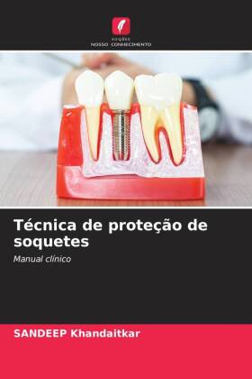 Técnica de proteção de soquetes 