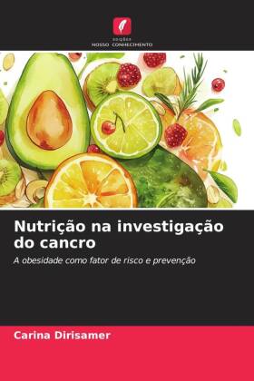 Nutrição na investigação do cancro