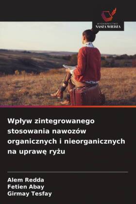 Wplyw zintegrowanego stosowania nawozów organicznych i nieorg...
