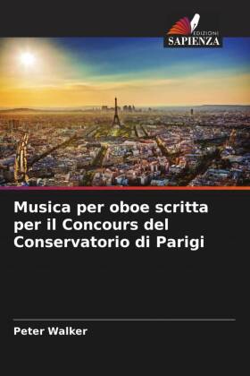 Musica per oboe scritta per il Concours del Conservatorio di P...
