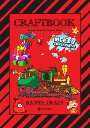 CRAFTBOOK - EISENBAHNEN - TUTORIALS - WEIHNACHTSMOTIVE - SANTA...