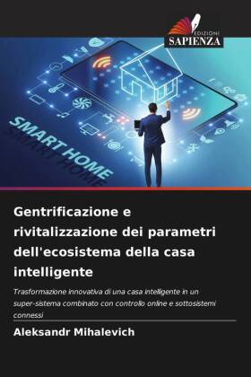 Gentrificazione e rivitalizzazione dei parametri dell'eco...