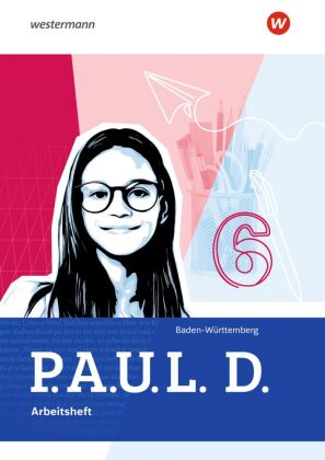 P.A.U.L. D. - Persönliches Arbeits- und Lesebuch Deutsch für...