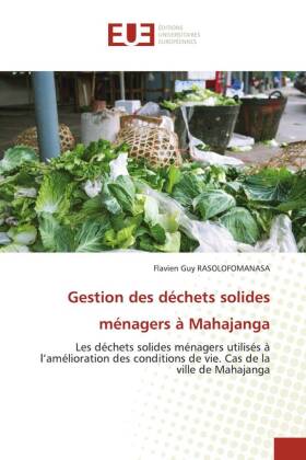 Gestion des déchets solides ménagers à Mahajanga