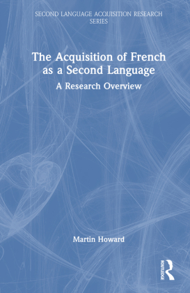 The Acquisition of French as a Second Language